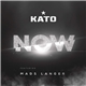 Kato Featuring Mads Langer - Now